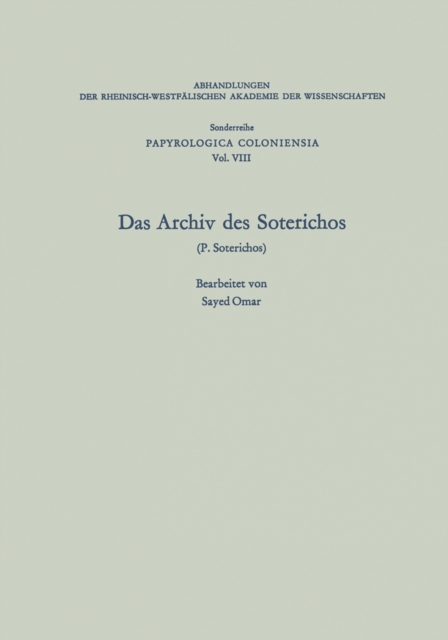 Das Archiv des Soterichos (P. Soterichos)