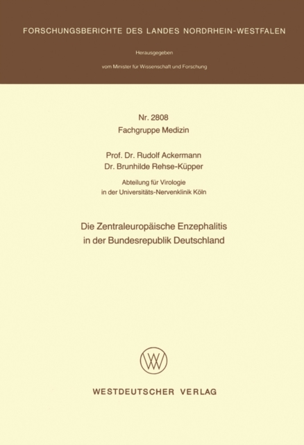Die Zentraleuropäische Enzephalitis in der Bundesrepublik Deutschland