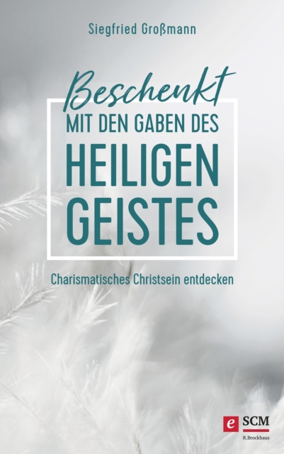 Beschenkt mit den Gaben des Heiligen Geistes