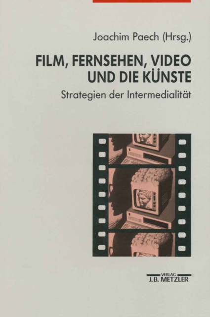 Film, Fernsehen, Video und die Künste
