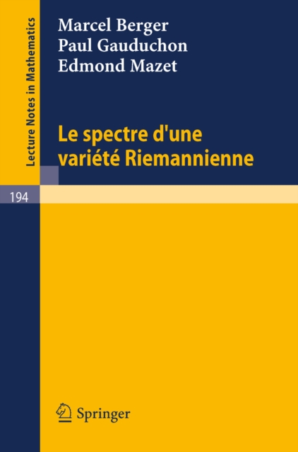 Le Spectre d`une Variete Riemannienne