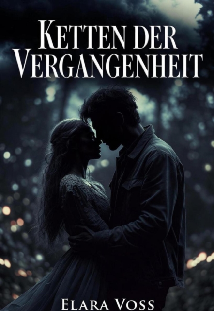 Ketten der Vergangenheit