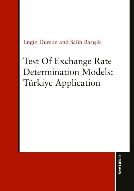 Test of Exchange Rate Determination Models