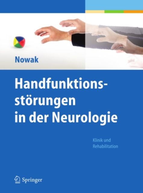 Handfunktionsstörungen in der Neurologie