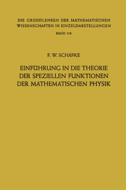Einführung in die Theorie der Speziellen Funktionen der Mathematischen Physik