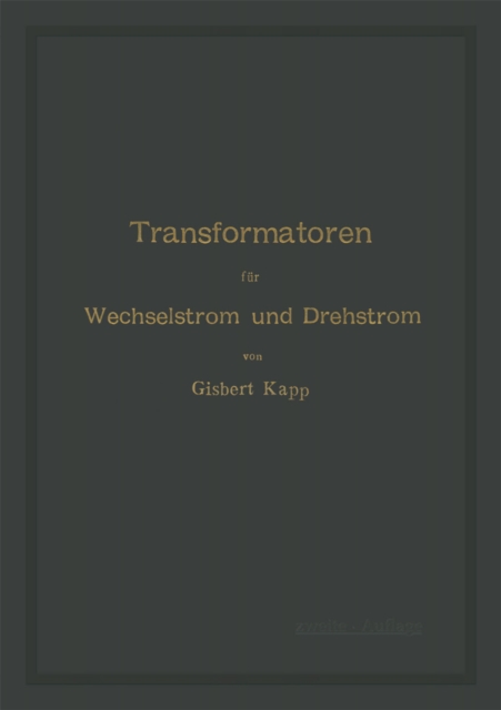 Transformatoren für Wechselstrom und Drehstrom
