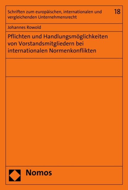 Pflichten und Handlungsmöglichkeiten von Vorstandsmitgliedern bei internationalen Normenkonflikten