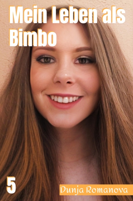 Mein Leben als Bimbo