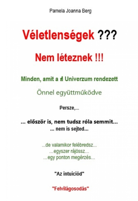 Véletlenségek ??? Nem léteznek !!!