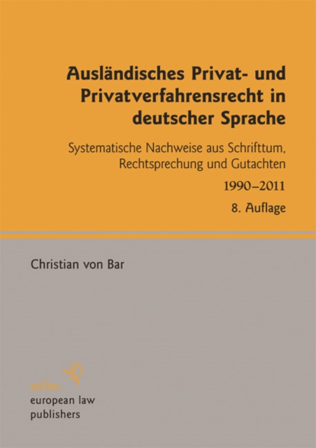 Ausländisches Privat- und Privatverfahrensrecht in deutscher Sprache