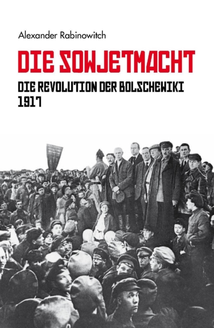 Die Sowjetmacht Bd. 1