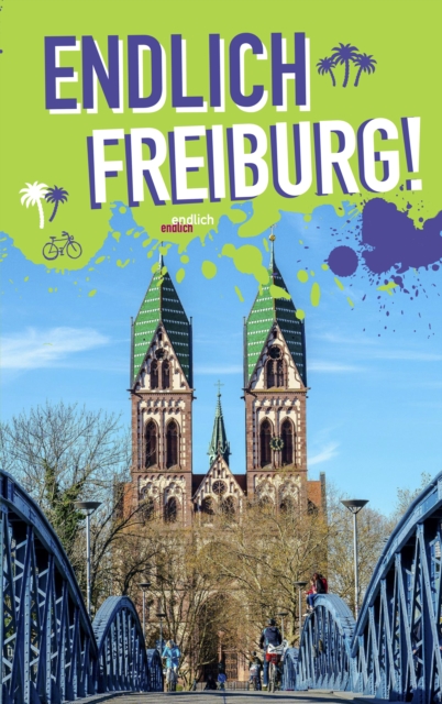 Endlich Freiburg!