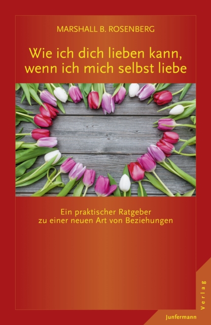 Wie ich dich lieben kann, wenn ich mich selbst liebe