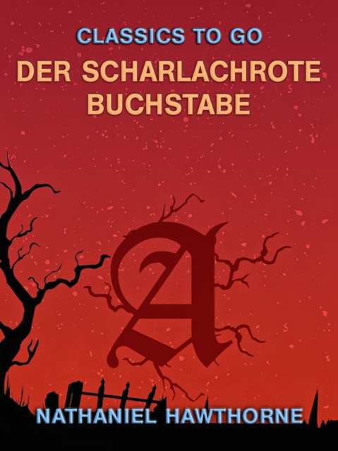 Der scharlachrote Buchstabe
