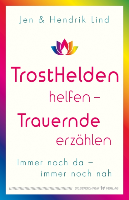 Trosthelden helfen – Trauernde erzählen