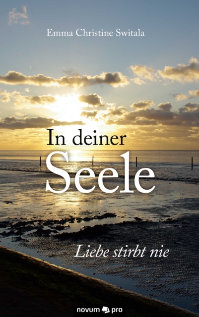 In deiner Seele