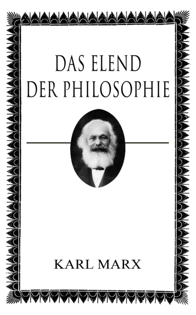 Das Elend der Philosophie
