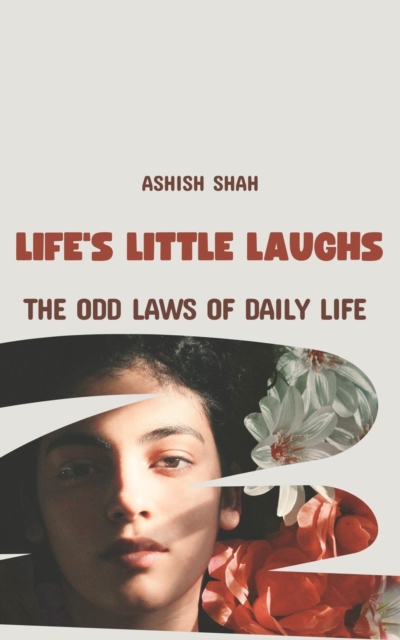 Life's Little Laughs: The Odd Laws of Daily Life