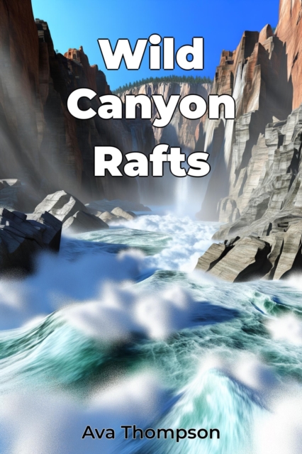 Wild Canyon Rafts
