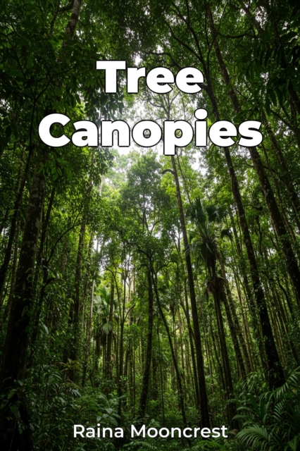 Tree Canopies