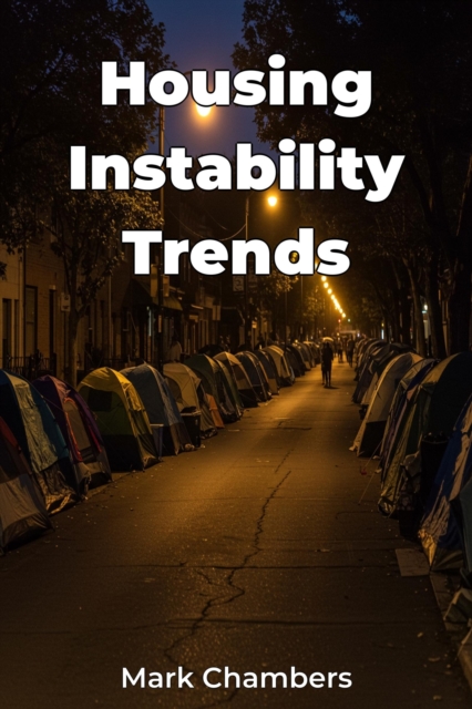 Housing Instability Trends