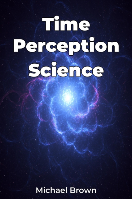Time Perception Science