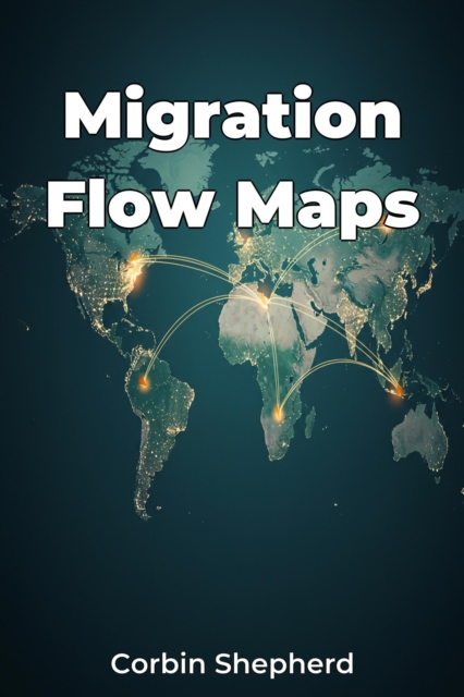 Migration Flow Maps