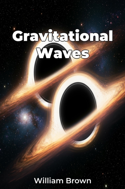 Gravitational Waves