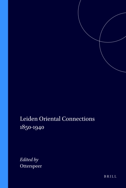 Leiden Oriental Connections 1850-1940