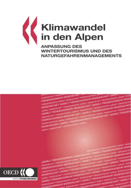 Klimawandel in den Alpen Anpassung des Wintertourismus und des Naturgefahrenmanagements