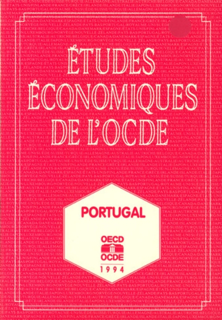 Etudes economiques de l'OCDE : Portugal 1994