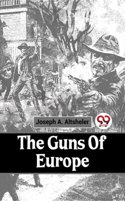 The Guns Of Europe