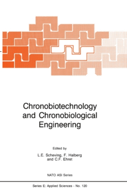 Chronobiotechnology and Chronobiological Engineering