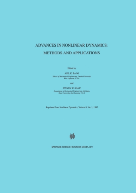 Advances in Nonlinear Dynamics: Methods and Applications
