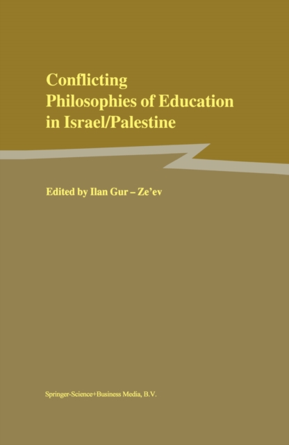 Conflicting Philosophies of Education in Israel/Palestine