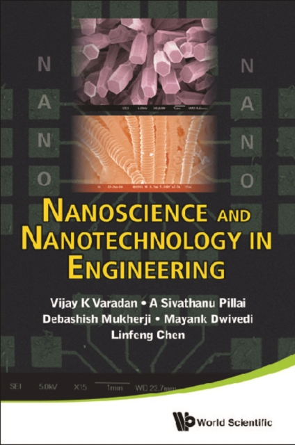 Nanoscience And Nanotechnology In Engineering