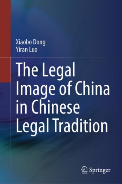 Legal Image of China in Chinese Legal Tradition