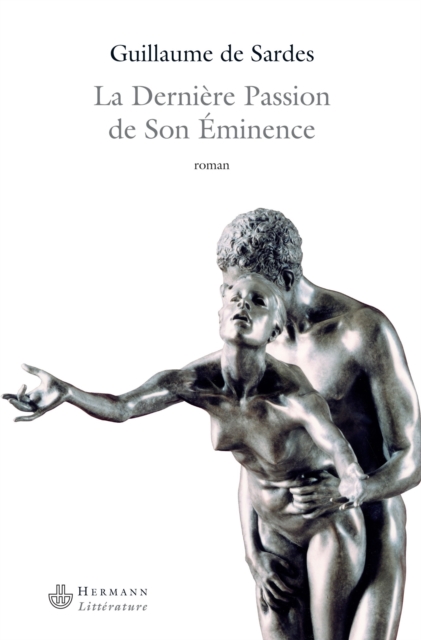 La Dernière Passion de Son Éminence
