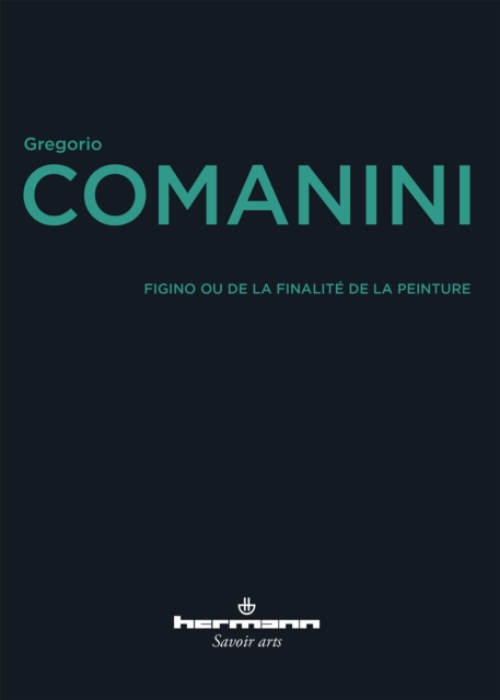 Figino ou de la finalité de la peinture