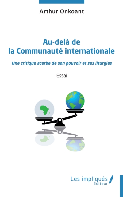 Au-delà de la Communauté internationale