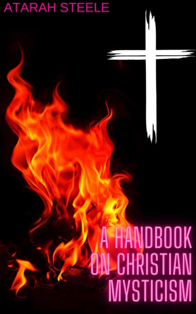 Handbook on Christian Mysticism