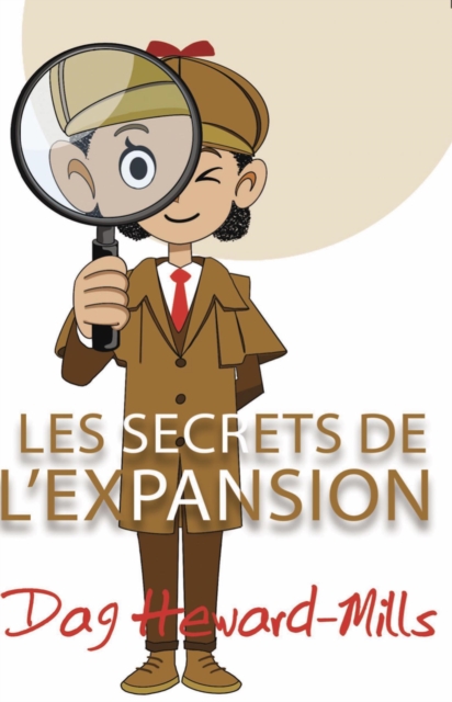 Les secrets de l'expansion