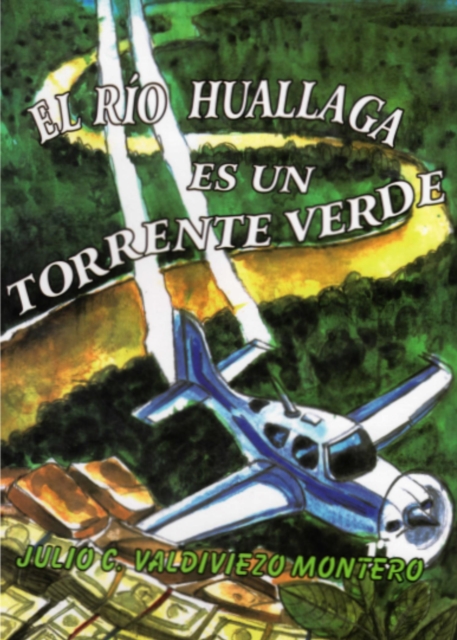 El rio Huallaga es un torrente verde