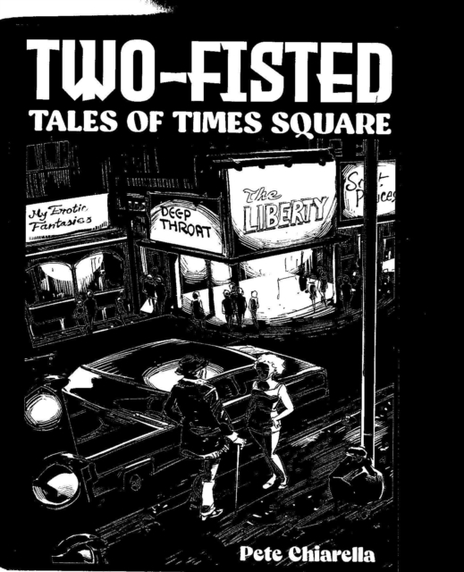 Two Fisted Tales of Times Square