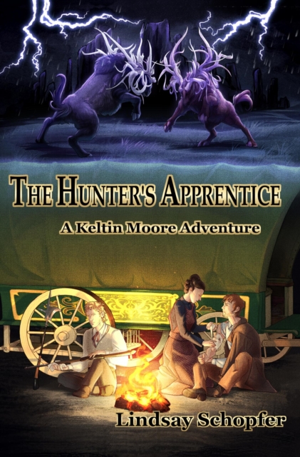 Hunter's Apprentice: A Keltin Moore Adventure
