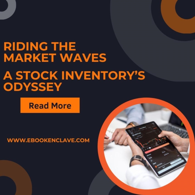 Riding the Market Waves: A Stock Investor's Odyssey