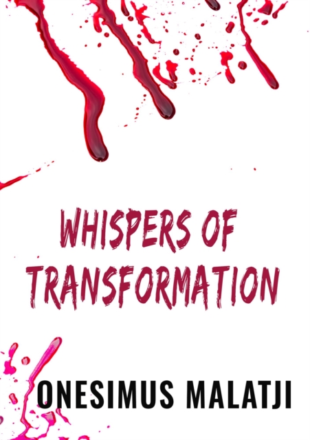 Whispers Of Transformation