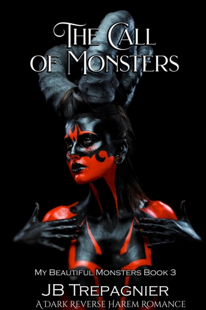 Call of Monsters: A Dark Reverse Harem Romance