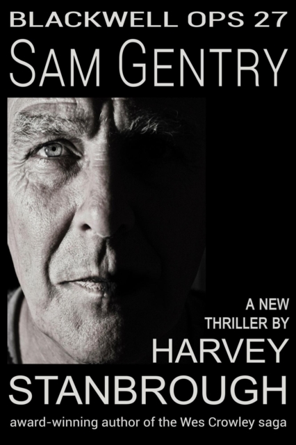 Blackwell Ops 27: Sam Gentry
