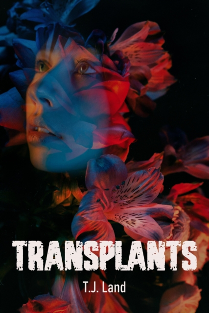 Transplants